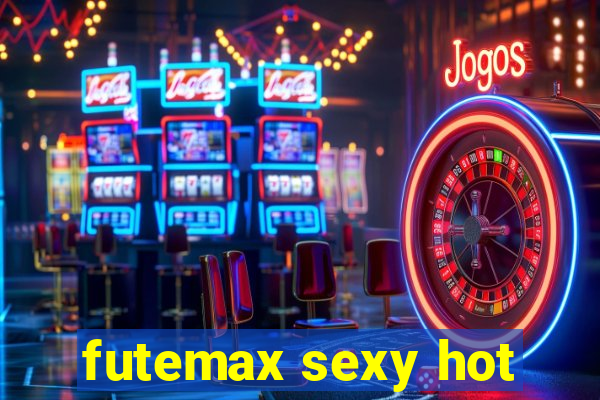 futemax sexy hot